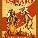 El llamado de Chimayo: Tsimayo Hot Sauce y milagros