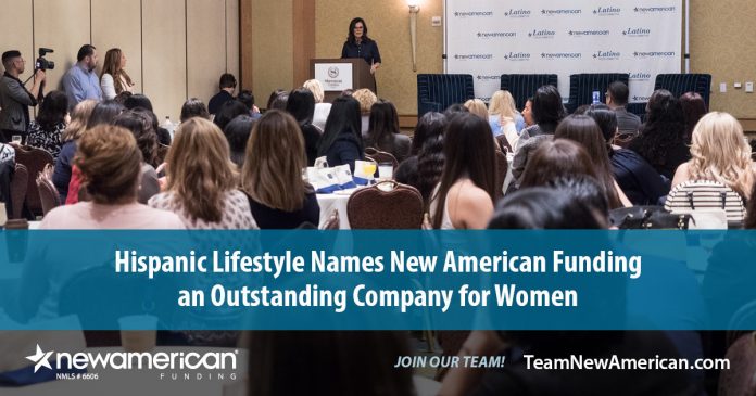 Hispanic Lifestyle Names New American Funding an Outstanding Company for Women