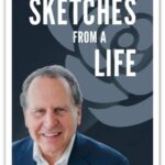 Sketches from A Life: Memoir by Former Congressman Lincoln Díaz-Balart Now Available