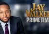 Jay Walker Signs New Television Deal for “Jay Walker: PRIMETIME” Ahead of 2026 Launch