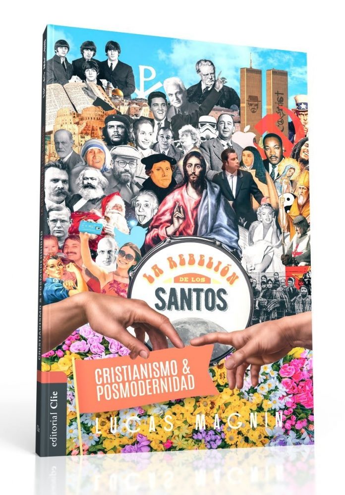 Cristianismo y Posmodernidad - Lucas Magnin