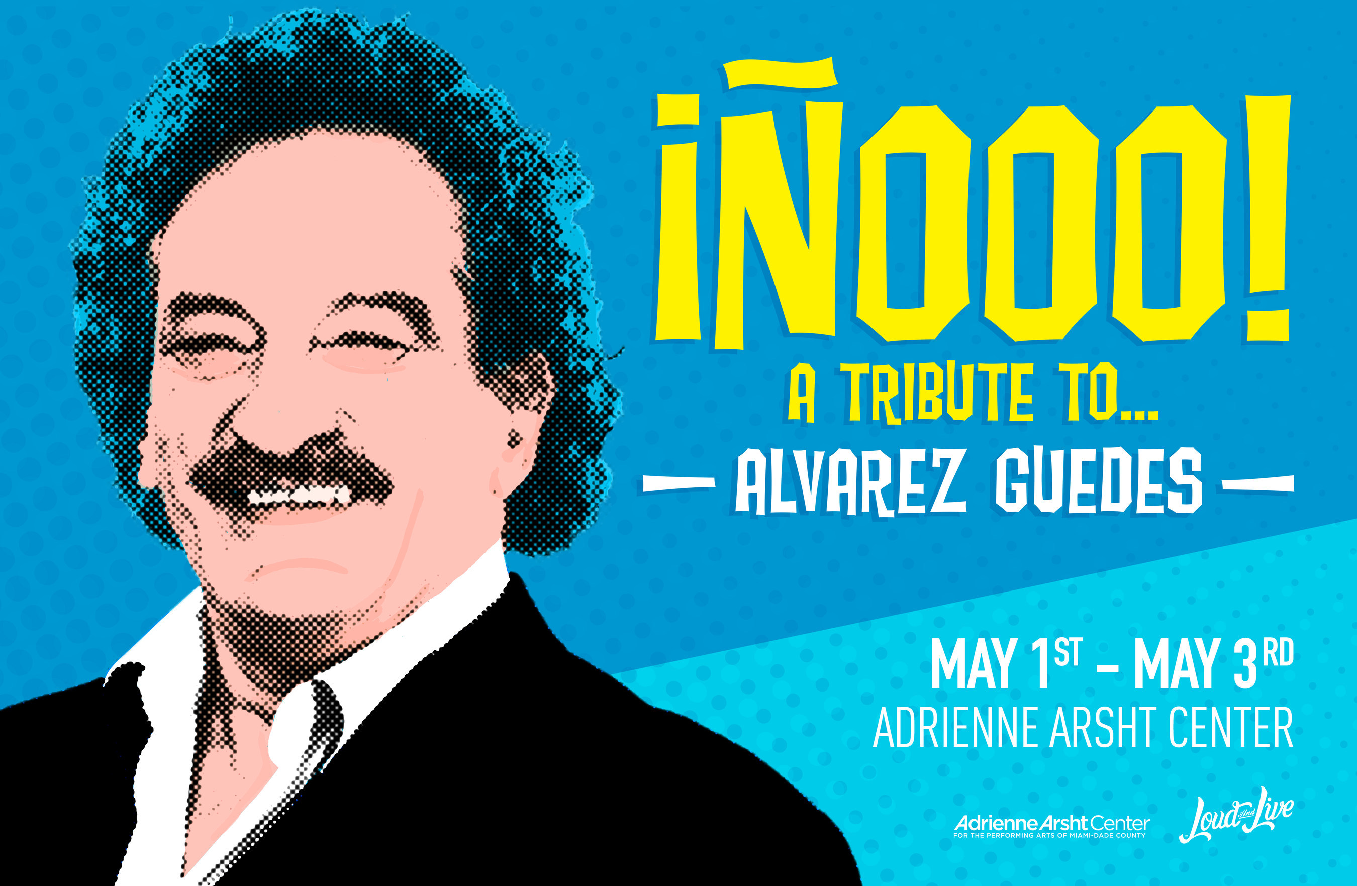 ¡Ñooo! Un Tributo a Álvarez Guedes | Hispanic PR Wire