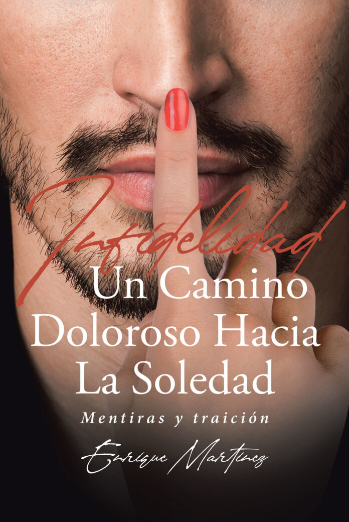 http://es.pagepublishing.com/books/?book=infidelidad-un-camino-doloroso-hacia-la-soledadmentiras-y-traicion-segunda-parte
